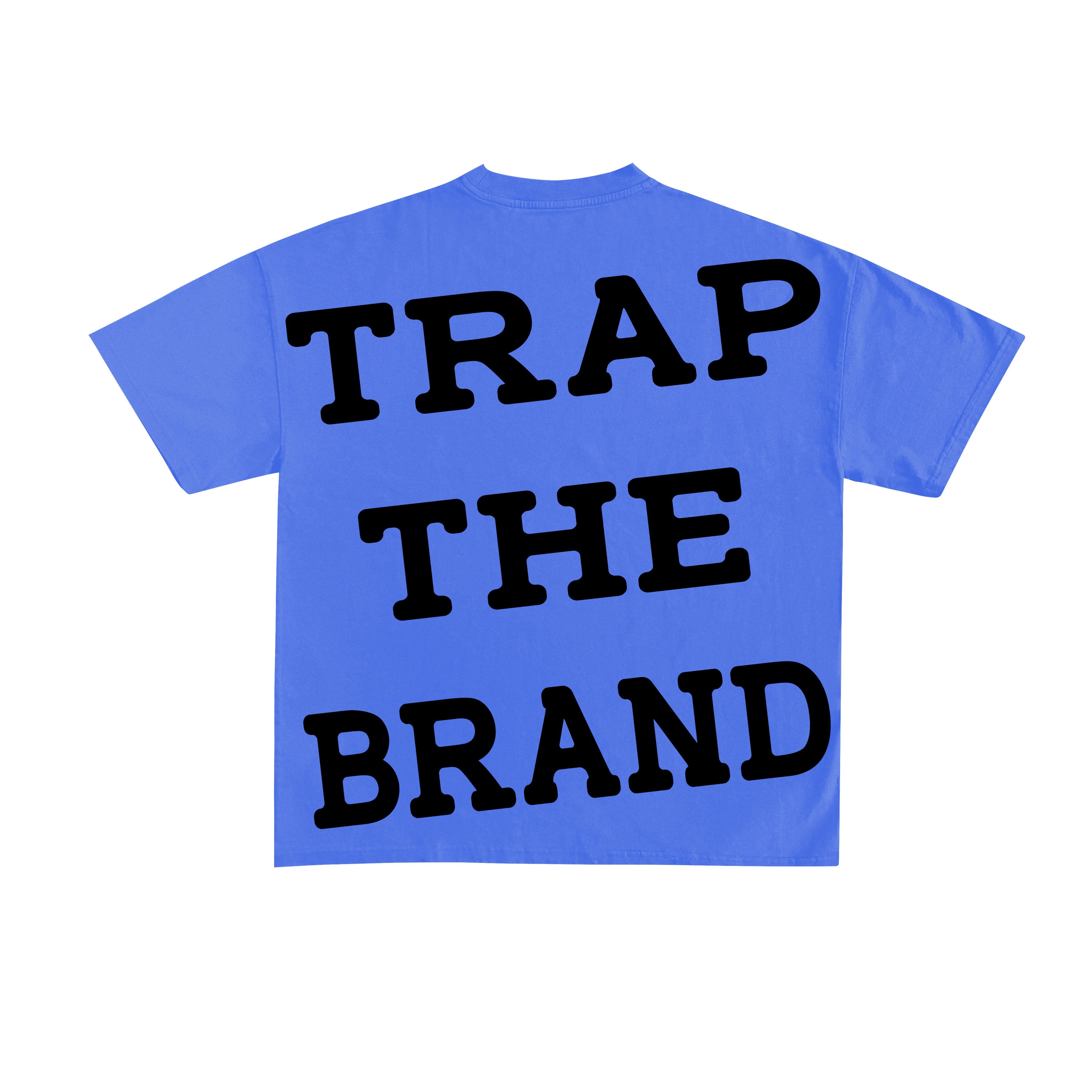 I LOVE T.R.A.P THE BRAND